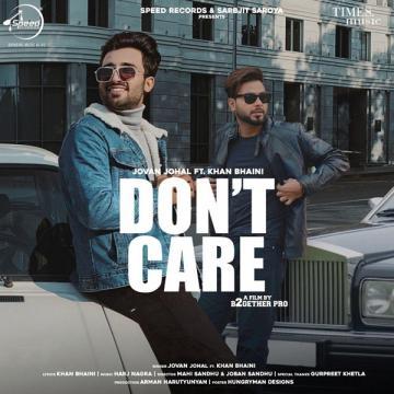 download Dont-Care-Jovan-Johal Khan Bhaini mp3